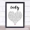 Kenny Rogers Lady White Heart Song Lyric Quote Print