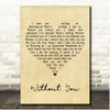 Dogzilla Without You Vintage Heart Song Lyric Print