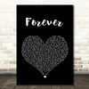 Kiss Forever Black Heart Song Lyric Quote Print