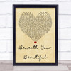 Labrinth Beneath Your Beautiful Vintage Heart Song Lyric Quote Print