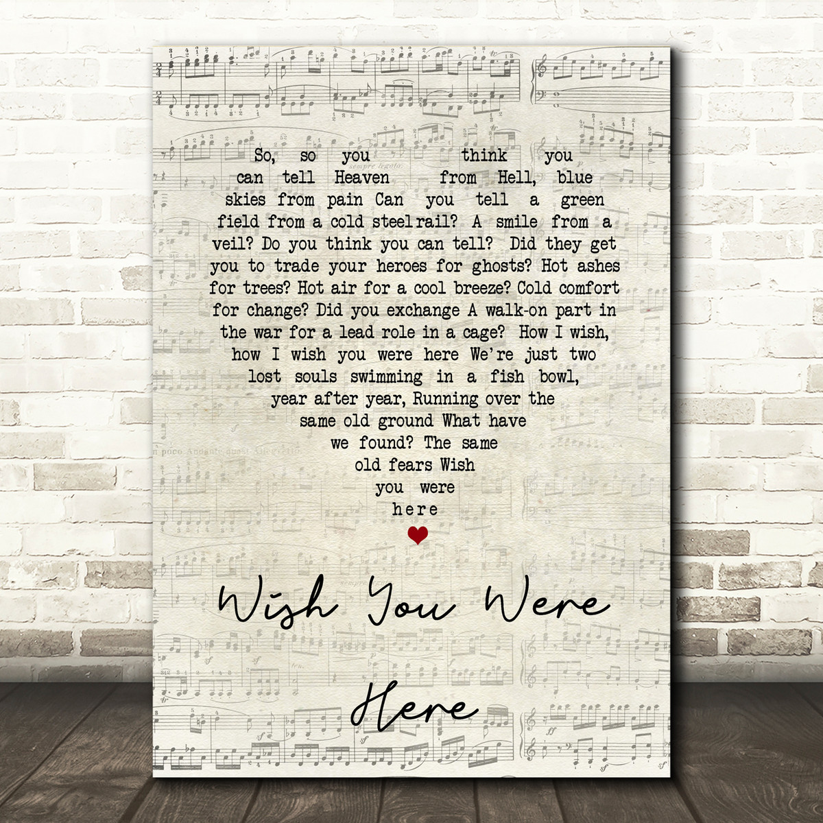 Pink Floyd Wish You Were Here Script Heart Song Lyric Quote Print Songlyricprints Co Uk