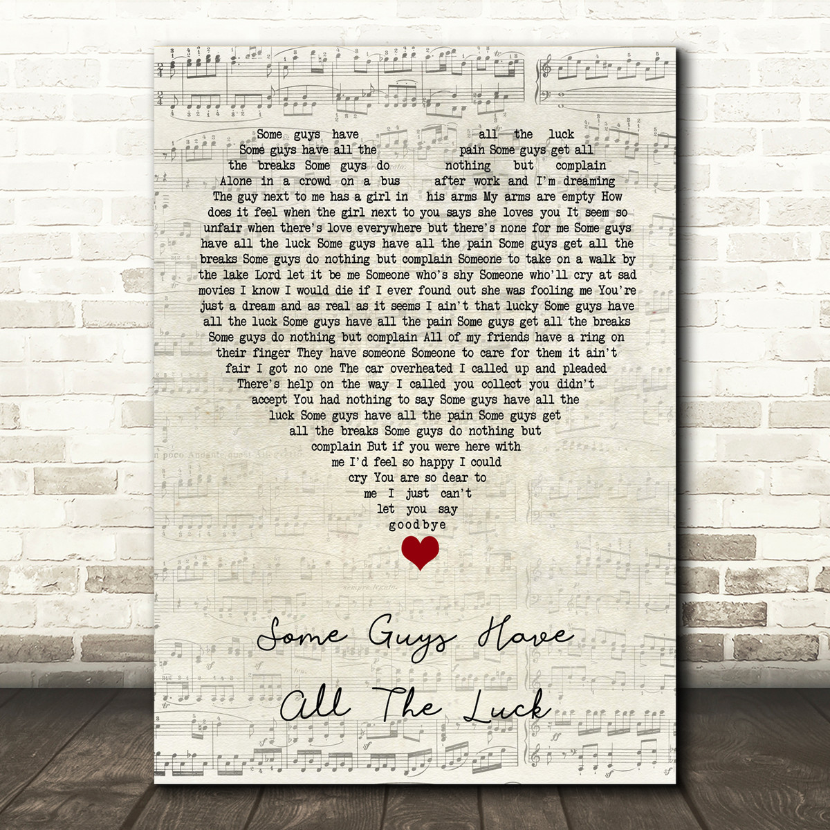 Rod Stewart Some Guys Have All The Luck Script Heart Song Lyric Quote Music Print Songlyricprints Co Uk
