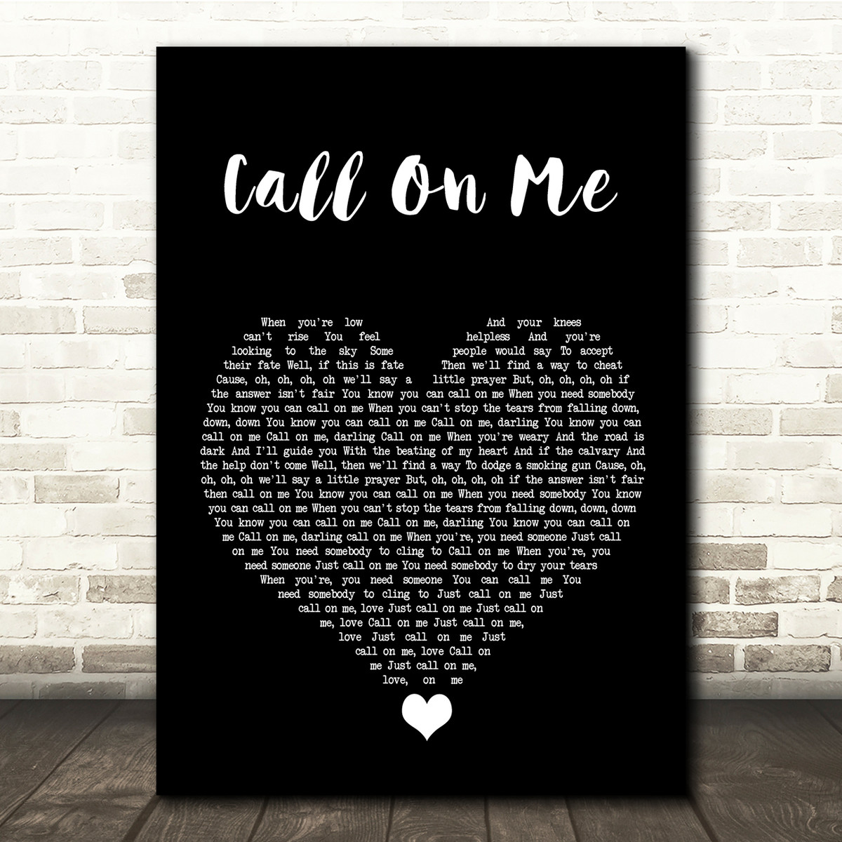 Starley Call On Me Black Heart Song Lyric Quote Music Print Songlyricprints Co Uk