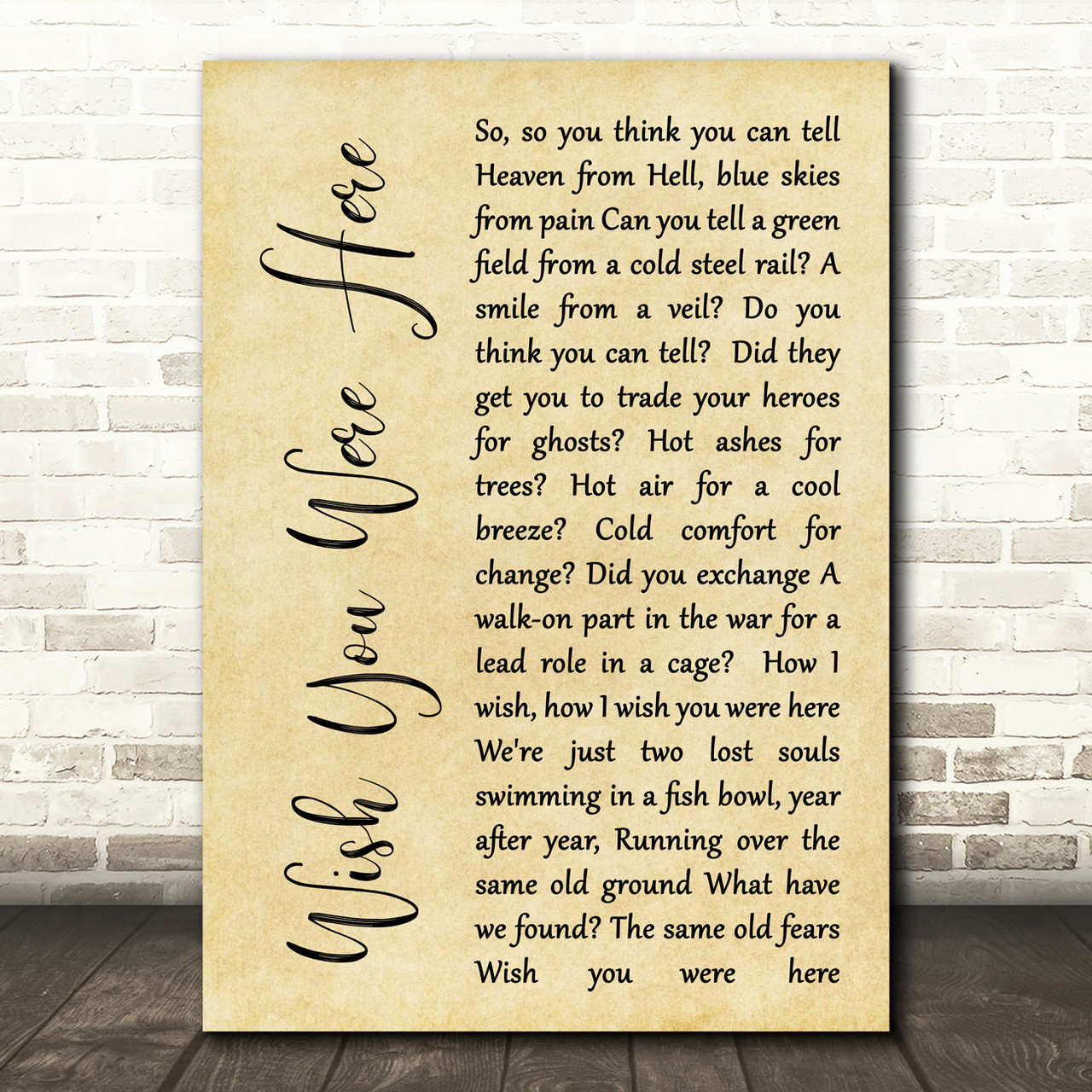 Pink Floyd Wish You Were Here Rustic Script Song Lyric Quote Print Songlyricprints Co Uk