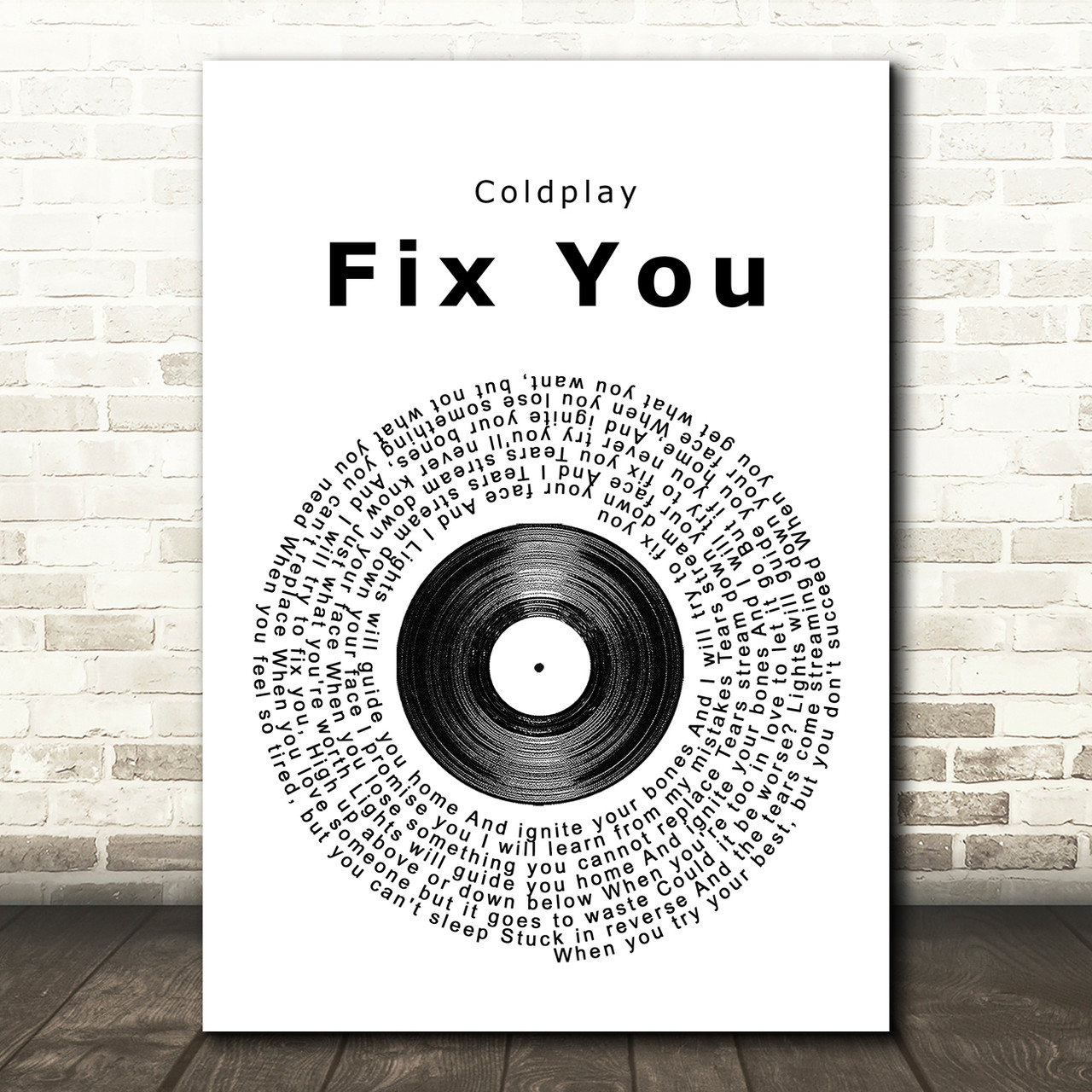 Coldplay Fix You Vinyl Record Song Lyric Print 