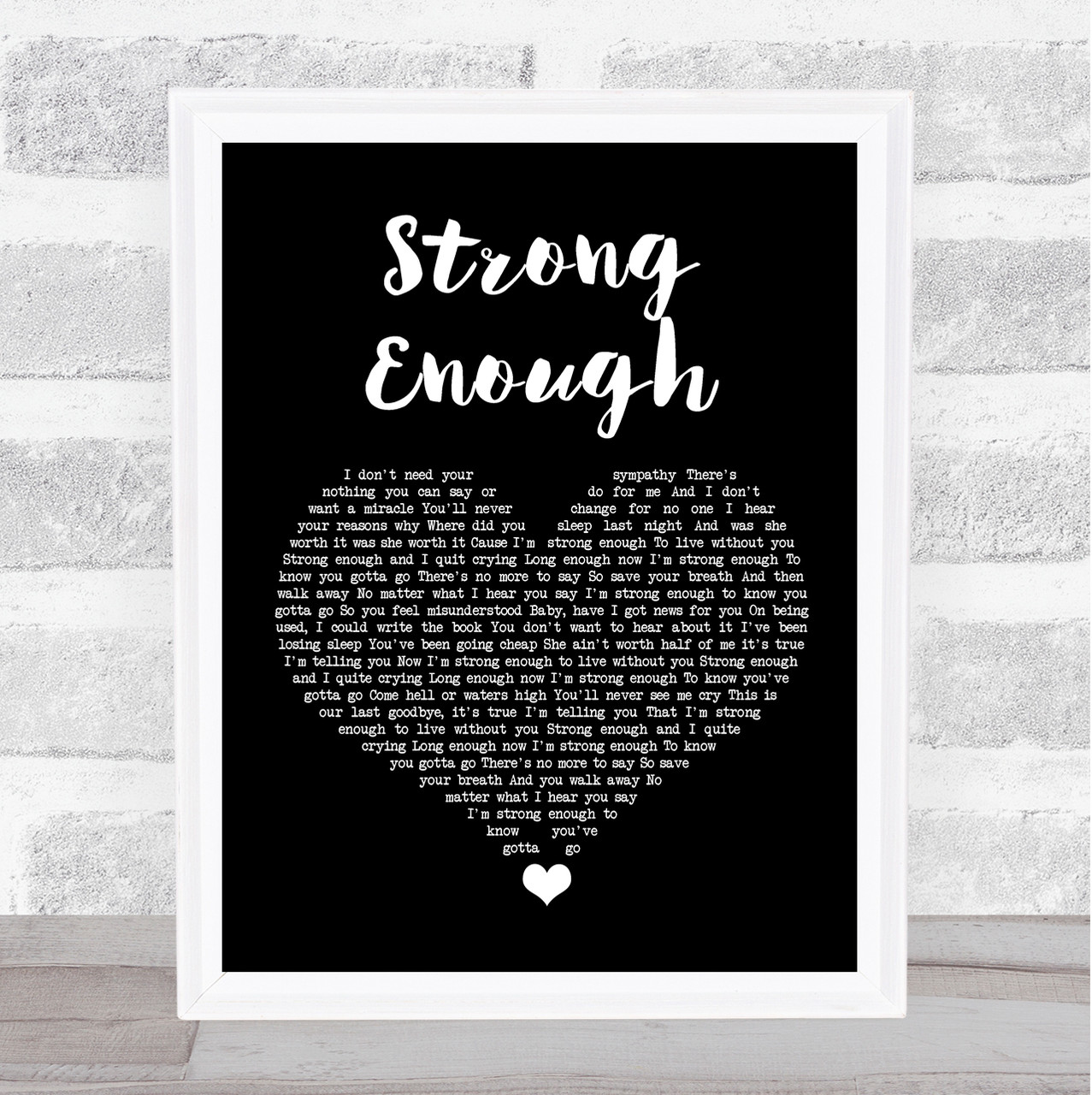 Cher Strong Enough Black Heart Song Lyric Quote Music Print 