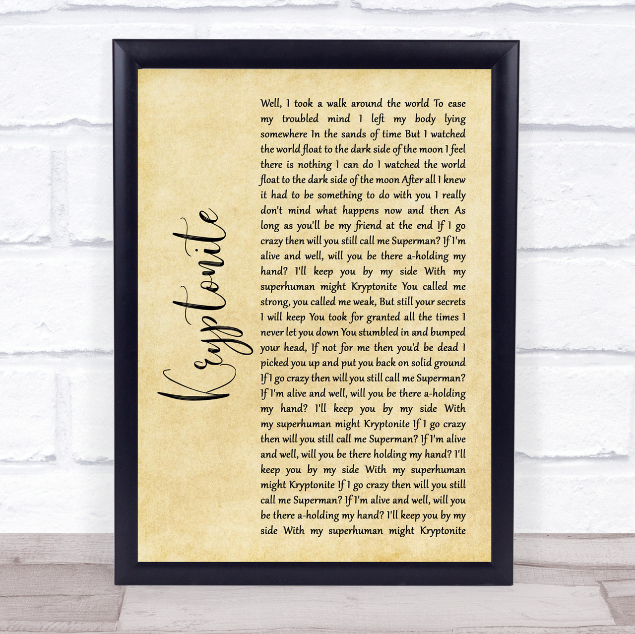 Doors Down Kryptonite Rustic Script Song Lyric Quote Music Print