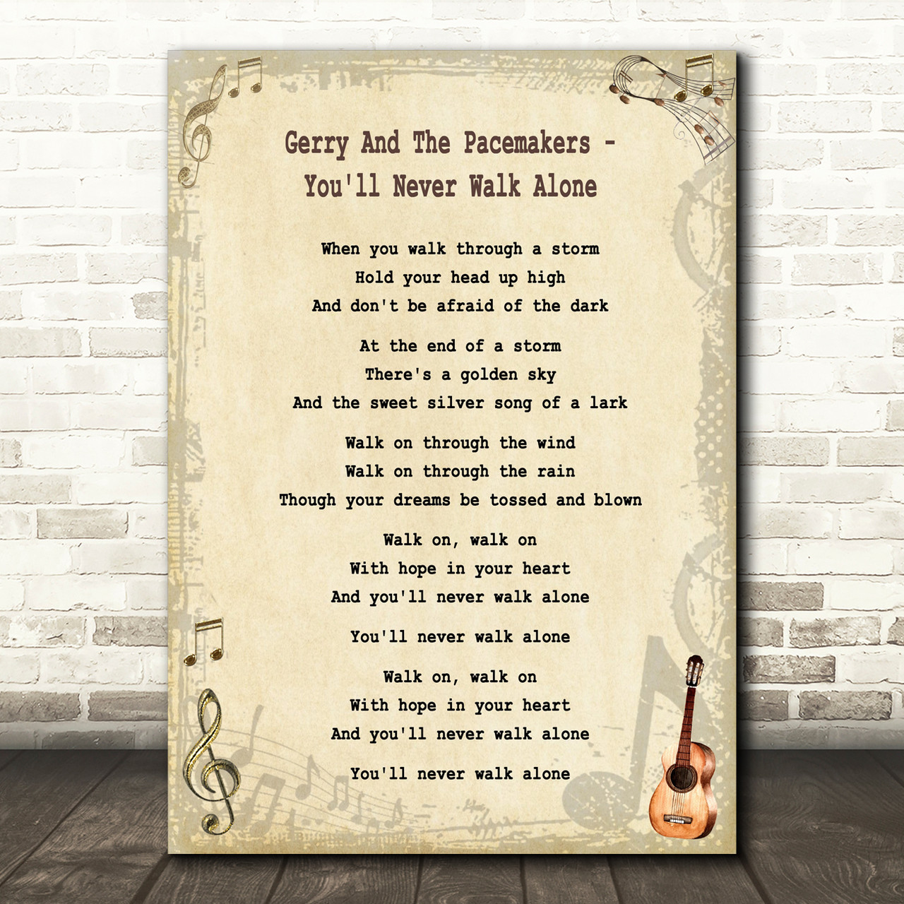 Gerry And The Pacemakers You Ll Never Walk Alone Song Lyric Guitar Quote Print Songlyricprints Co Uk