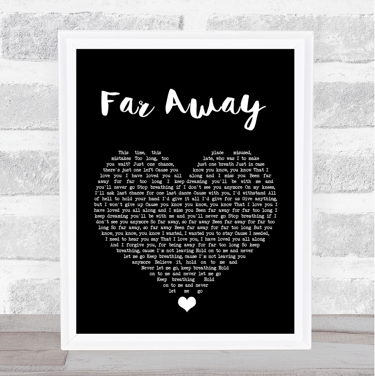 Nickelback Far Away Black Heart Song Lyric Quote Music Print