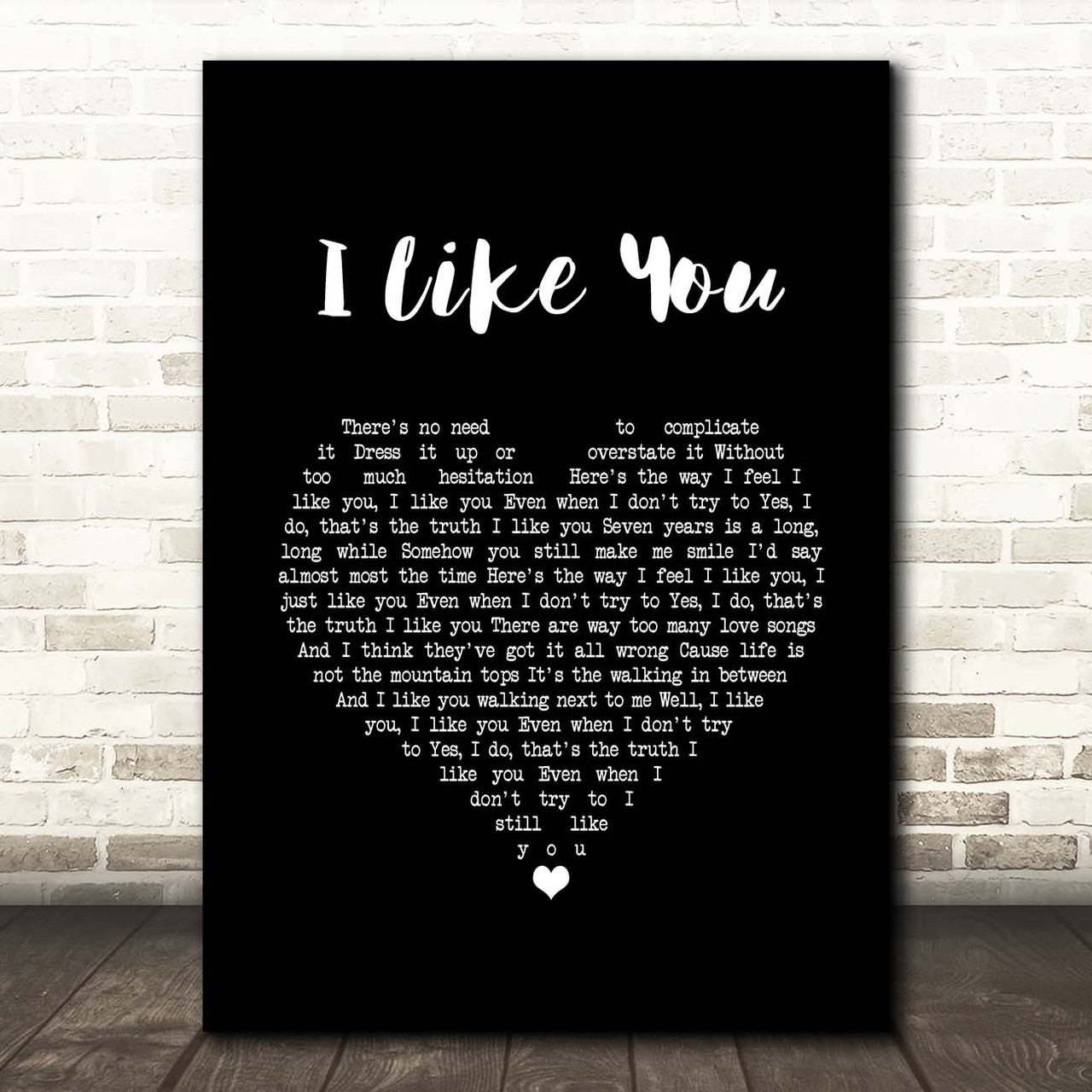 Ben Rector I Like You Black Heart Song Lyric Print - Song Lyric Prints