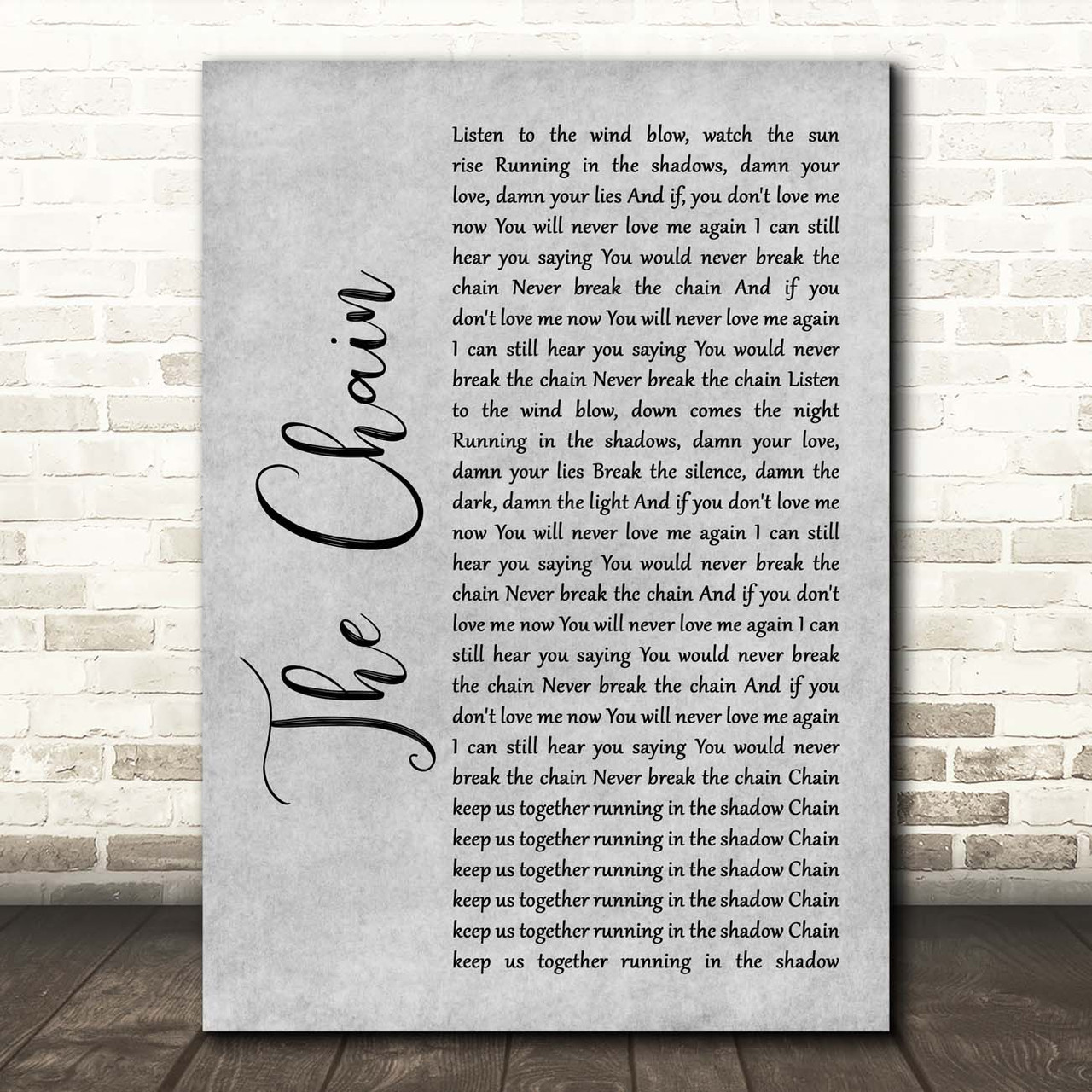 Fleetwood Mac The Chain Grey Rustic Script Song Lyric Print Fleetwood Mac The Chain Grey Rustic Script Song Lyric Print
