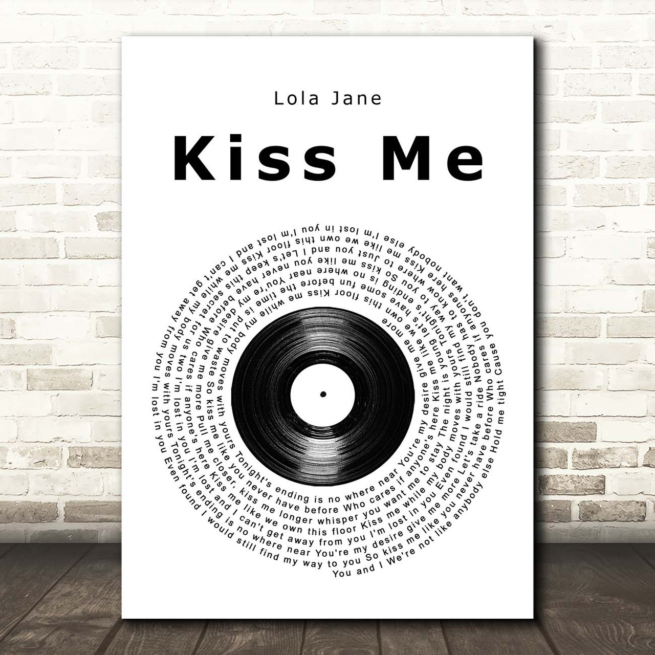 Lola Jane Kiss Me Vinyl Record Song Lyric Print Song Lyric Prints1
