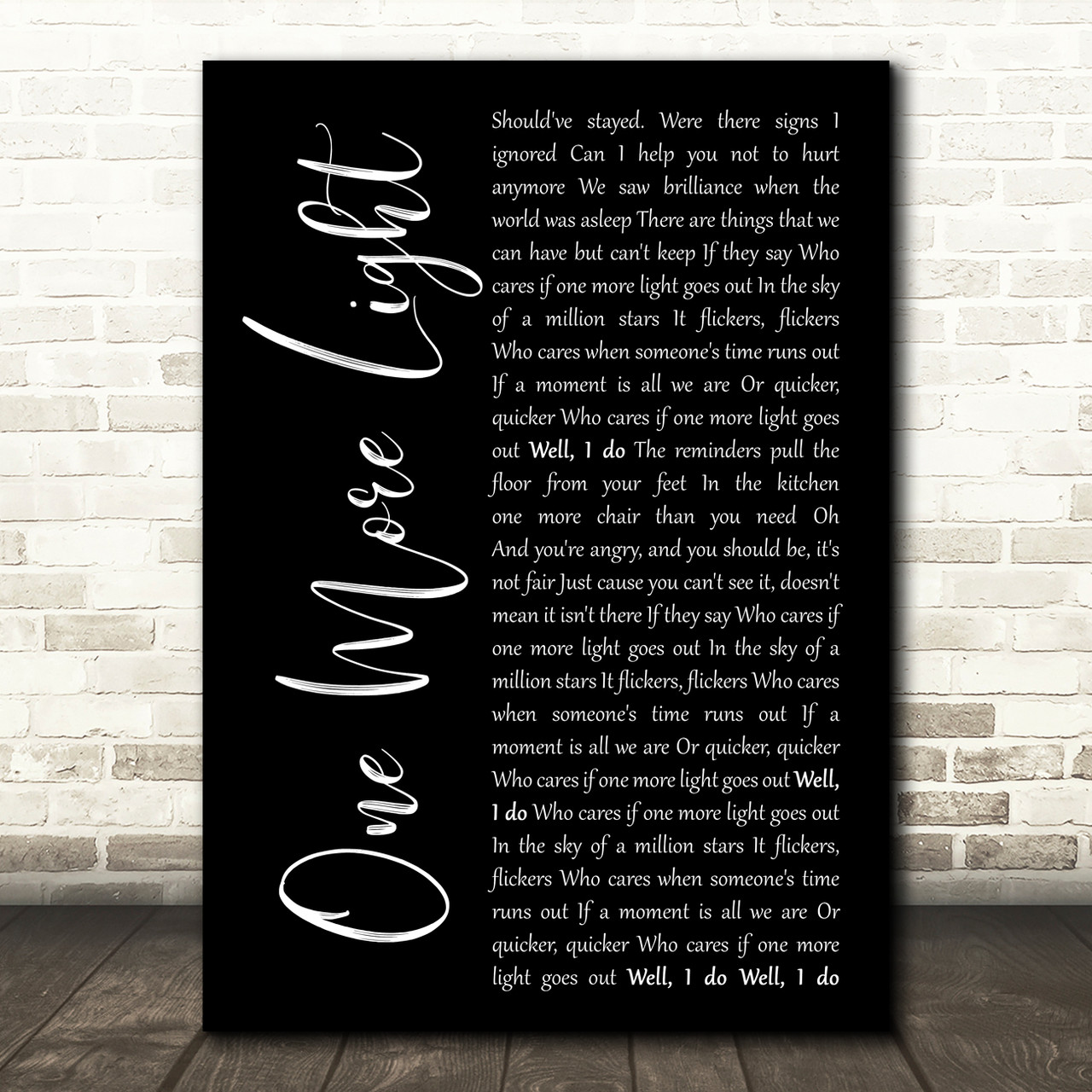Linkin Park One More Light Black Script Song Lyric Music Art Print Songlyricprints Co Uk