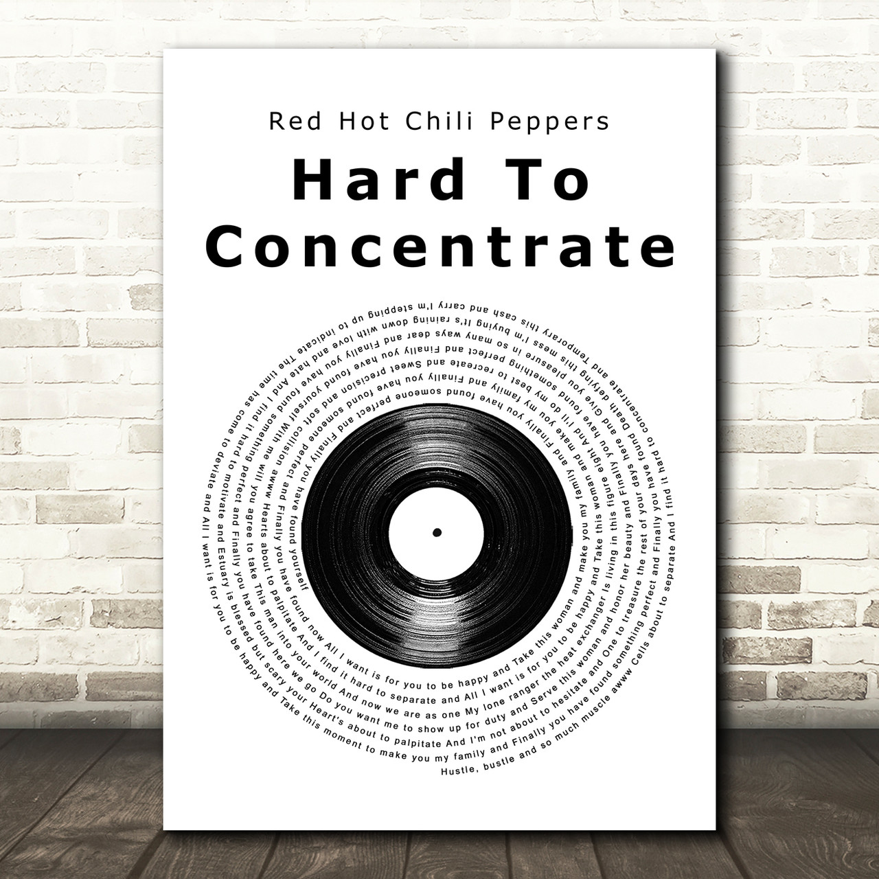 Hot Chili Peppers Concentrate Vinyl Record Song Lyric Music Print - SongLyricPrints.co.uk