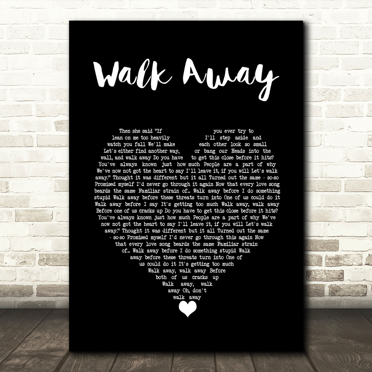 The Beat Walk Away Black Heart Song Lyric Art Print Song Lyric