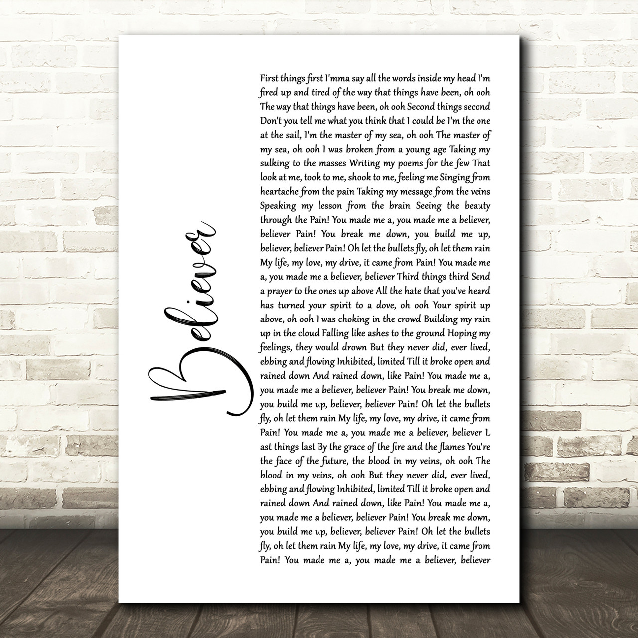 Imagine Dragons Believer White Script Song Lyric Quote Print Songlyricprints Co Uk