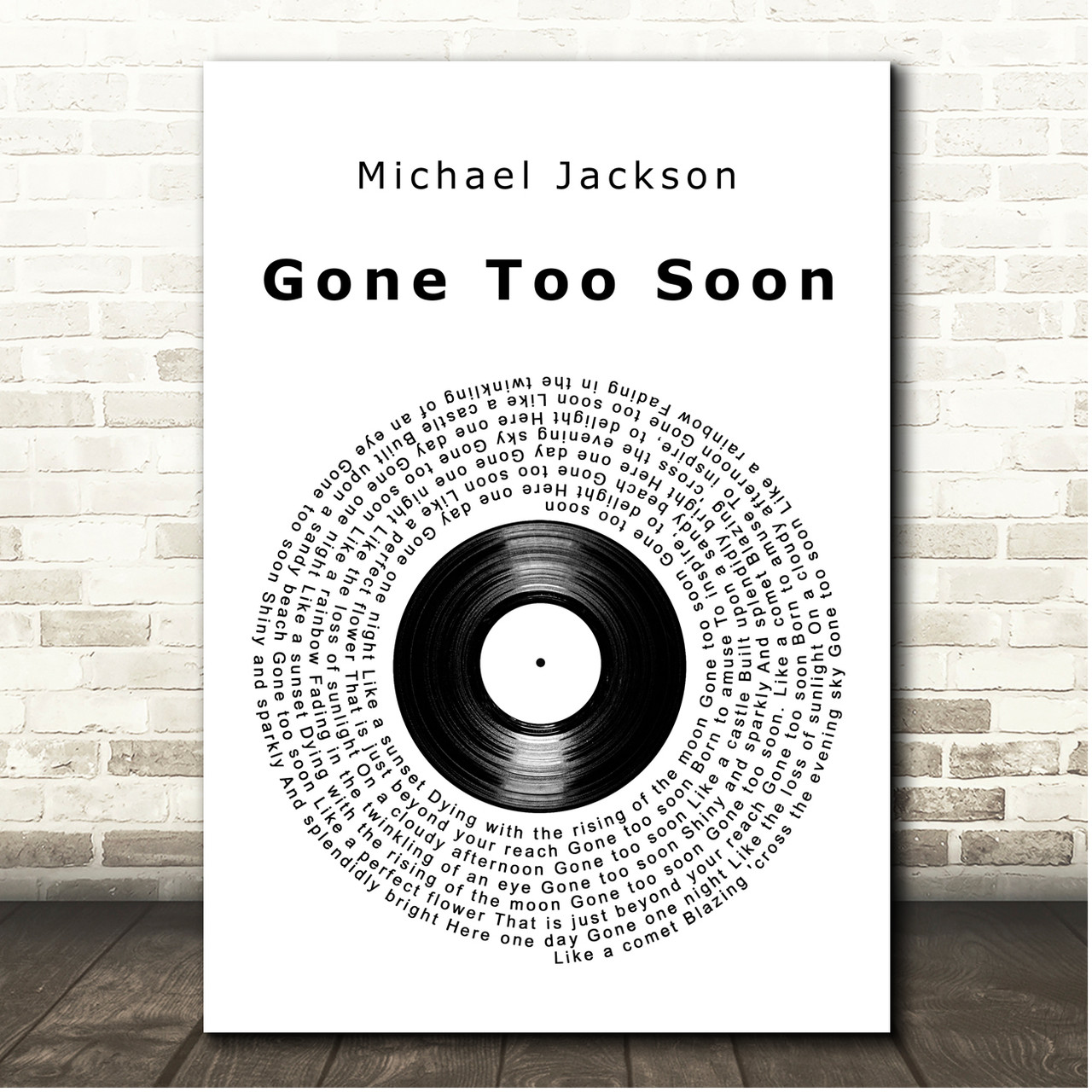 Michael Jackson Gone Too Soon Vinyl Record Song Lyric Print - Song 