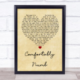 Pink Floyd Comfortably Numb Vintage Heart Song Lyric Quote Print