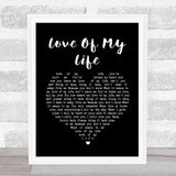 Queen Love Of My Life Black Heart Song Lyric Quote Print