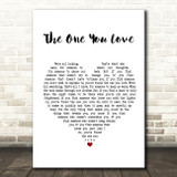 Passenger The One You Love Heart Song Lyric Quote Print