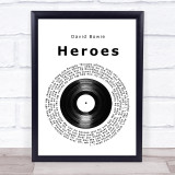 David Bowie Heroes Vinyl Record Song Lyric Print