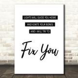 Coldplay Fix You Song Lyric Quote Print