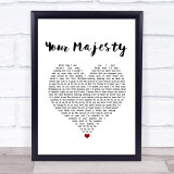 Zac Brown Band Your Majesty White Heart Song Lyric Print