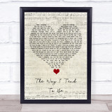 Frank Turner The Way I Tend To Be Script Heart Song Lyric Quote Music Print
