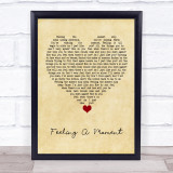 Feeder Feeling A Moment Vintage Heart Song Lyric Quote Music Print