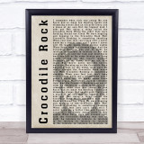 Elton John Crocodile Rock Shadow Song Lyric Quote Music Print