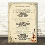 Alanis Morissette Perfect Song Lyric Quote Print