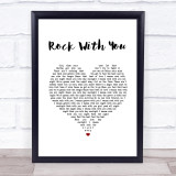 Michael Jackson Rock With You White Heart Song Lyric Wall Art Print