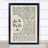 Billy Joel Just The Way You Are Vintage Script Song Lyric Quote Print