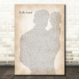 Ronan Keating To Be Loved Father & Baby Decorative Wall Art Gift Song Lyric Print