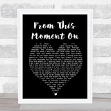 From This Moment On Shania Twain Black Heart Song Lyric Quote Print