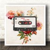 Vintage Floral Cassette Tape Square Any Song Personalised Square Music Song Lyric Art Print