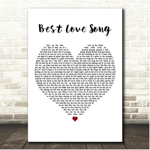 T. Pain Best Love Song White Heart Song Lyric Print