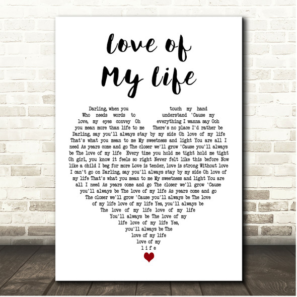 The Dooleys Love of My Life White Heart Song Lyric Print