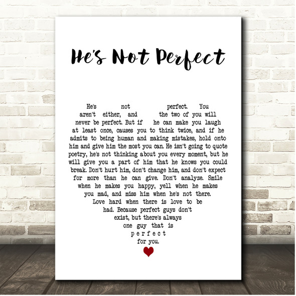 Bob Marley He's Not Perfect White Heart Song Lyric Print
