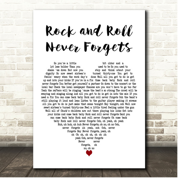 Bob Seger Rock and Roll Never Forgets White Heart Song Lyric Print