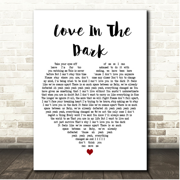 Adele Love In The Dark White Heart Song Lyric Print