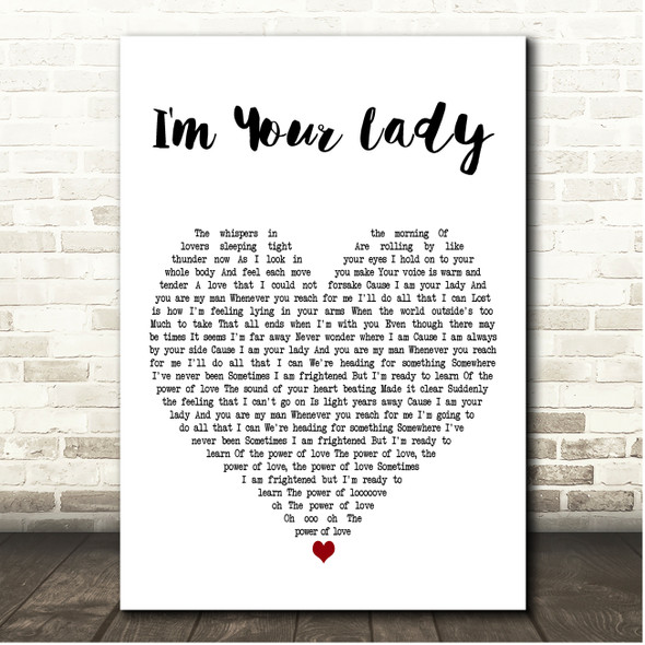 Celine Dion I'm Your Lady White Heart Song Lyric Print