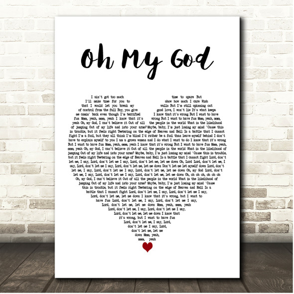 Adele Oh My God White Heart Song Lyric Print