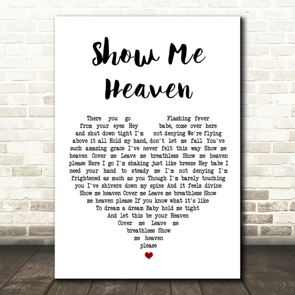 Maria McKee Show Me Heaven White Heart Song Lyric Quote Print