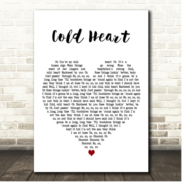 Elton John & Dua Lipa Cold Heart White Heart Song Lyric Print