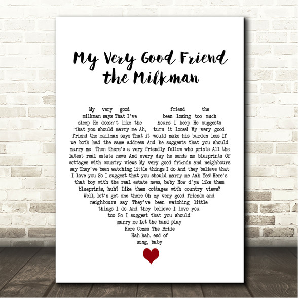 Fats Waller My Very Good Friend the Milkman White Heart Song Lyric Print