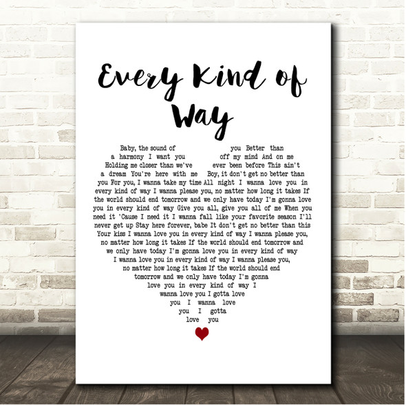 H.E.R. Every Kind of Way White Heart Song Lyric Print