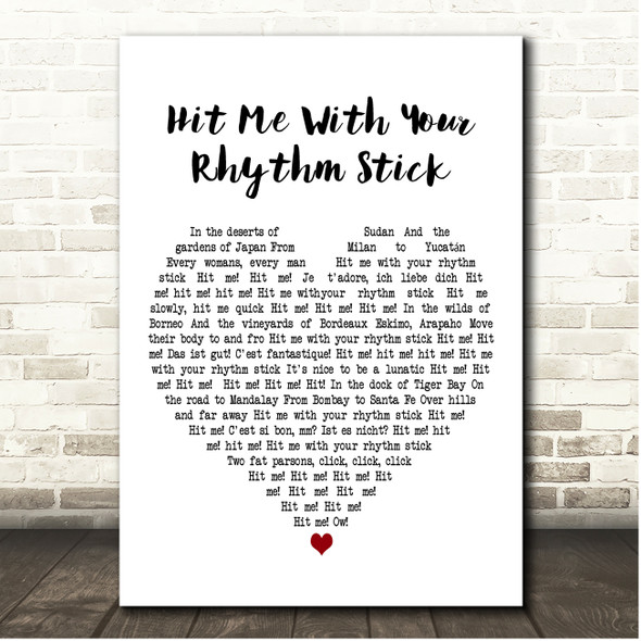 Ian Dury and The Blockheads Hit Me With Your Rhythm Stick White Heart Song Lyric Print