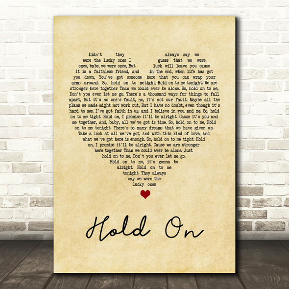 Michael Buble Hold On Vintage Heart Song Lyric Quote Print