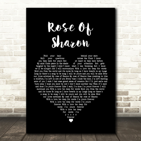 Mumford & Sons Rose Of Sharon Black Heart Song Lyric Quote Print